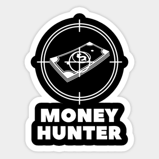 Money Hunter Sticker